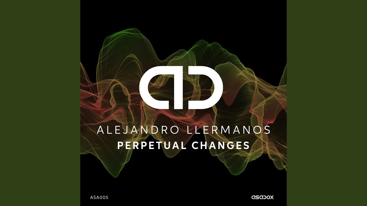 Perpetual Changes (Original Mix)