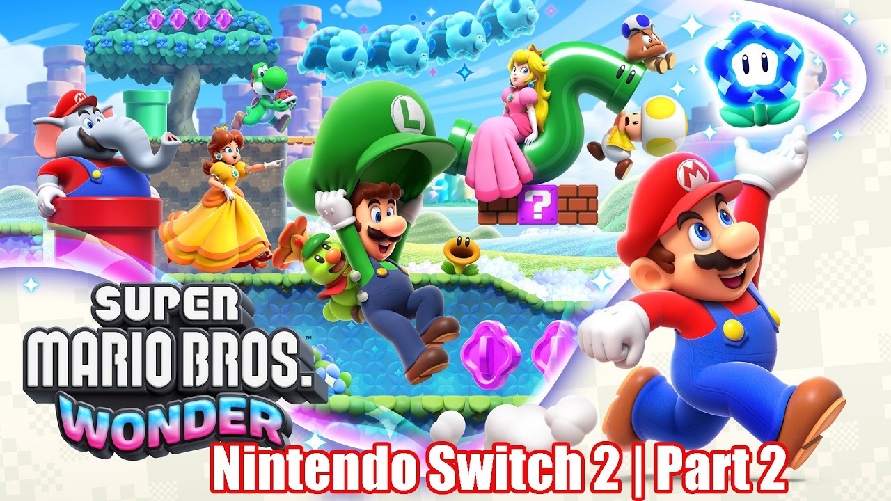 Super Mario Bros. Wonder | Nintendo Switch 2 | Part 2