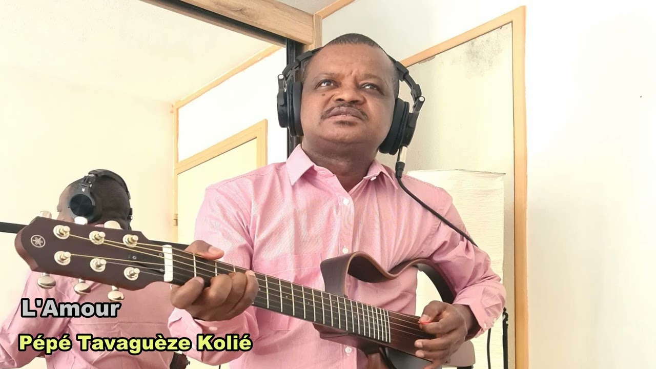 Pépé Tavaguèze Kolié   L'Amour