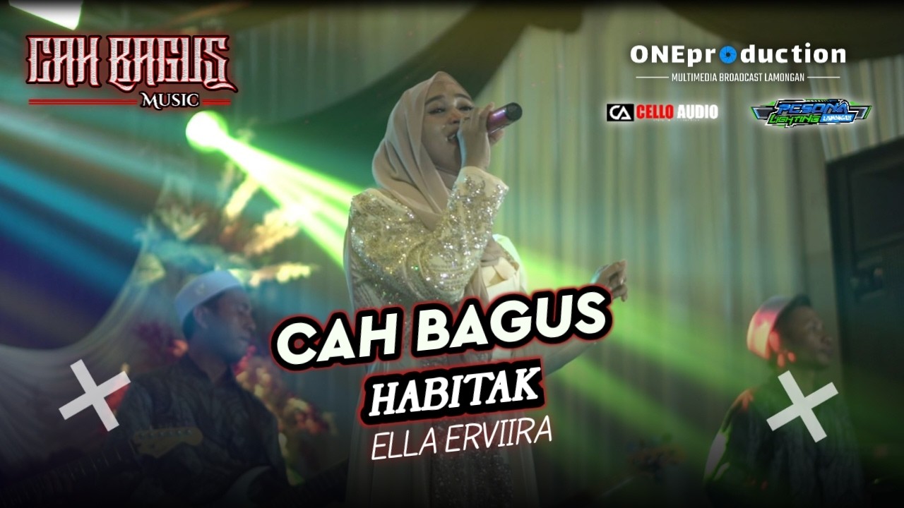 HABITAK - ELLA ELVIRA - CAH BAGUS MUSIC