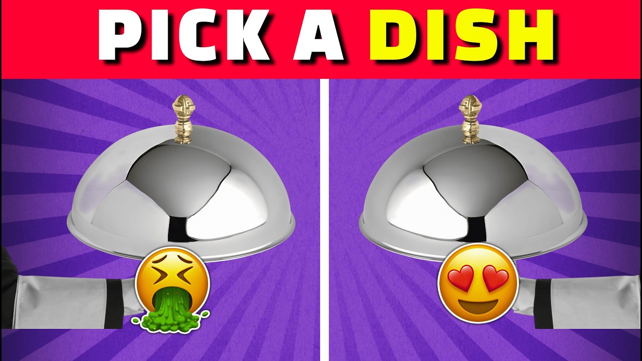Pick a Dish 🍕🍔🍩 | Choose Fast or Lose Your Appetite 😱🔥