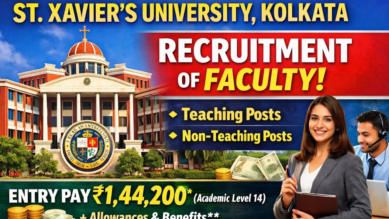 New job opportunity in St. Xavier university, Kolkata. 