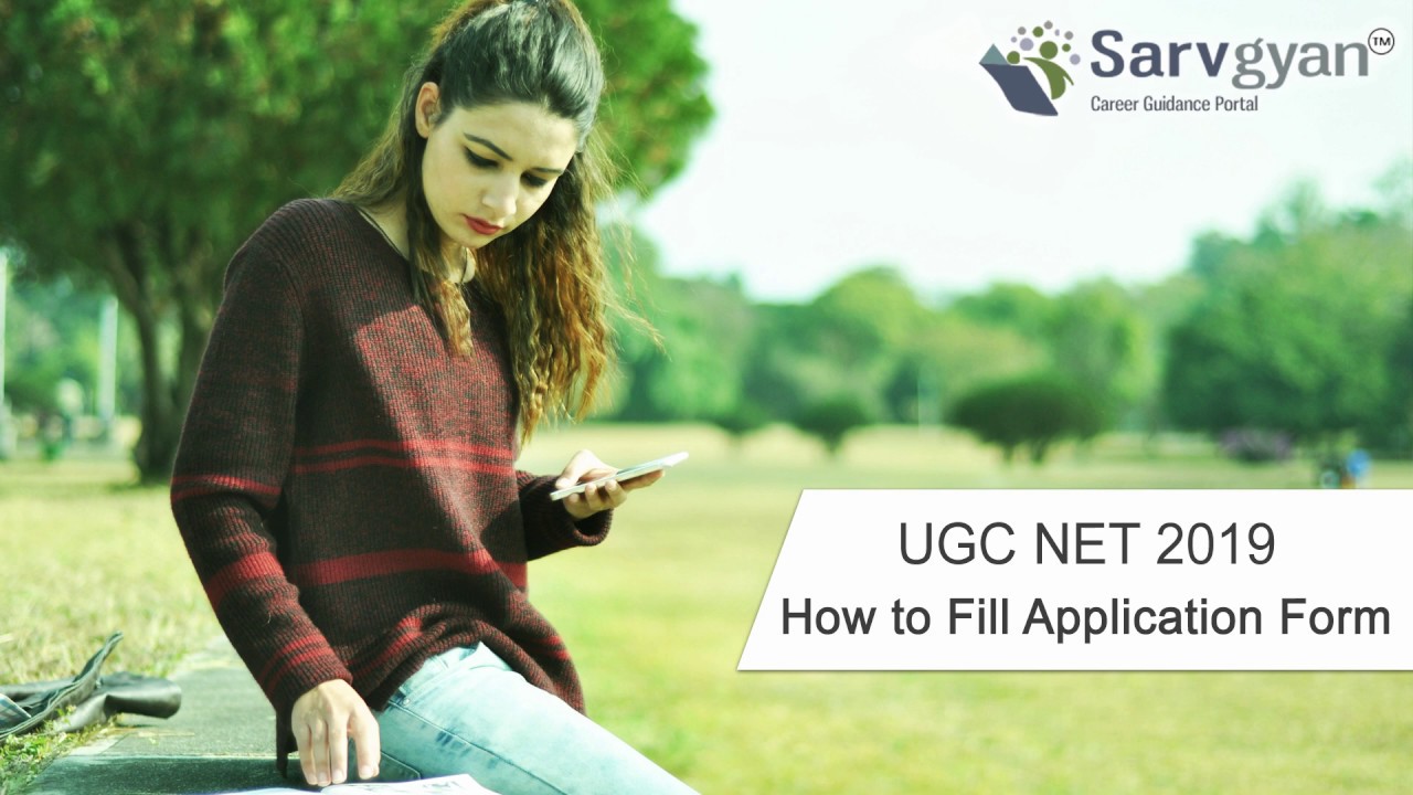 UGC NET June 2019 Application Form | How to Fill Guide