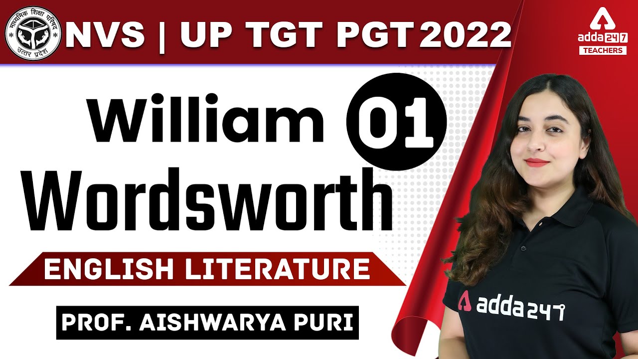 NVS/UP TGT PGT 2022 | TGT PGT English Classes | William Wordsworth #1 | By Aishwarya Puri
