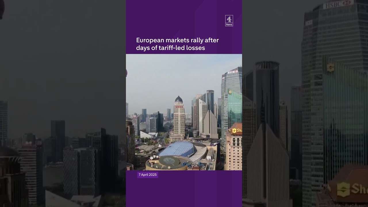 European markets rally after days of tariff-led losses