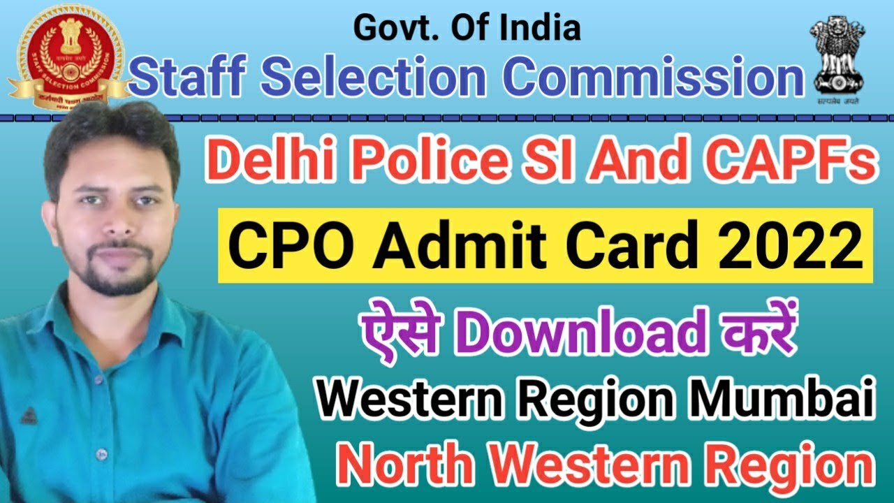 SSC CPO Admit Card 2022 || Delhi Police CPO Admit Card || North Western Region || Western Region