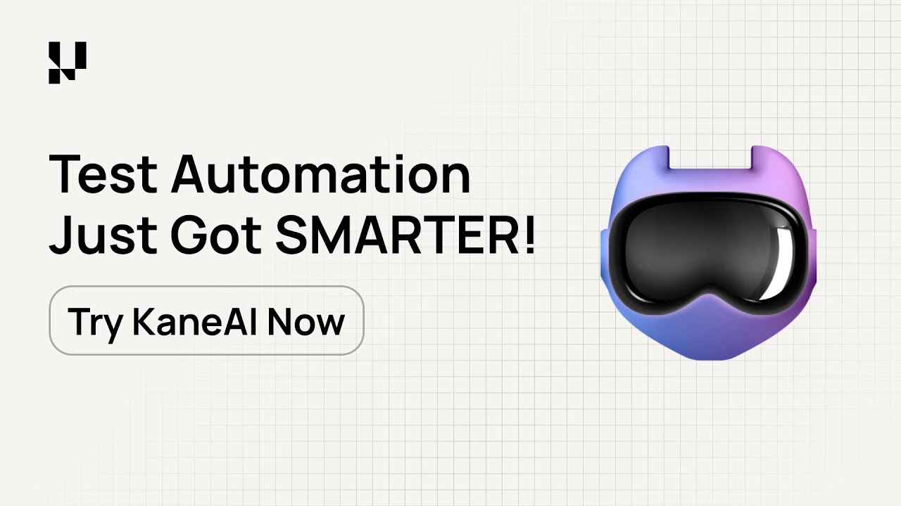 Meet KaneAI: The Smartest GenAI-Native Test Agent for QA Teams