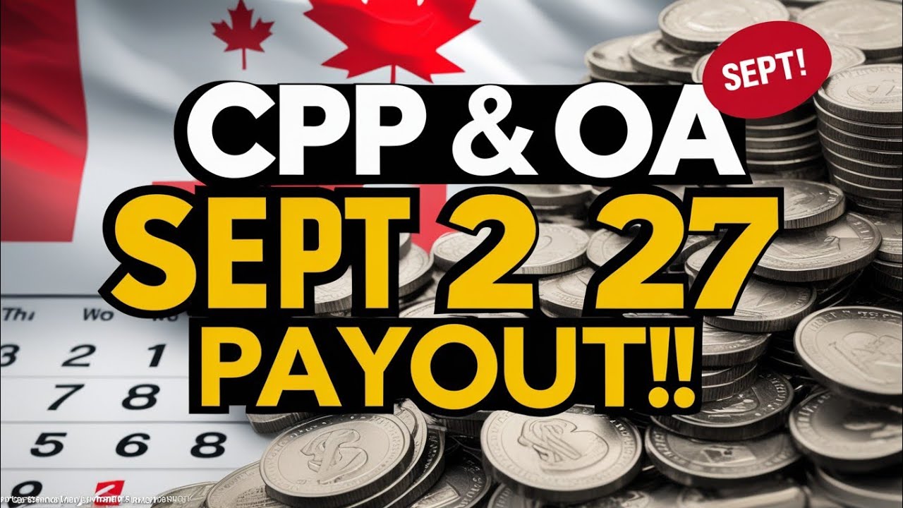 URGENT ALERT: How Much Will Seniors Get on Sept 27? CPP & OAS Payments EXPOSED!