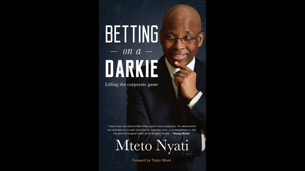 Betting on a Darkie - Mteto Nyati - Leadership Conversation - #ItsTime2Shine SHOW
