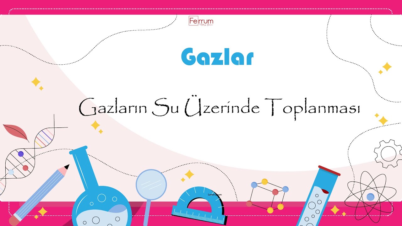 Gazların Su Üzerinde Toplanması | Gazlar