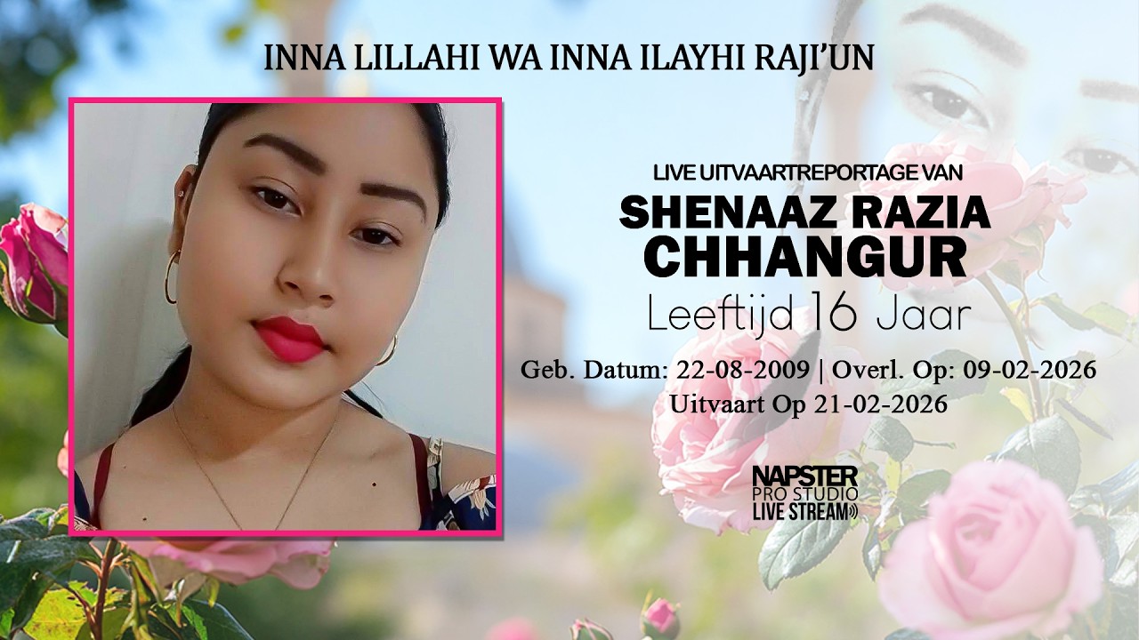 Uitvaart van Shenaaz Razia Chhangur | Live Stream - NAPSTER PRO STUDIO