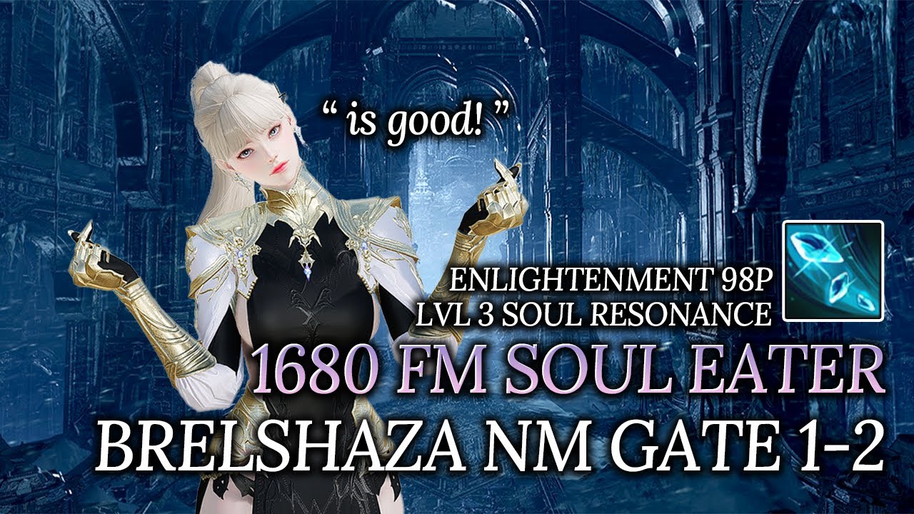 [Lost Ark]1680 Full Moon Soul Eater - Brelshaza(Narok) NM Gate 1-2
