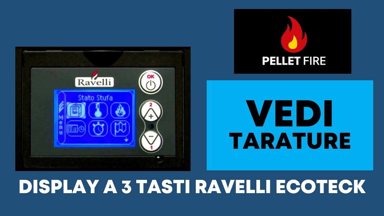 [TUTORIAL 2023] Vedi Tarature nel menu del display a 3 tasti di Ravelli Ecoteck