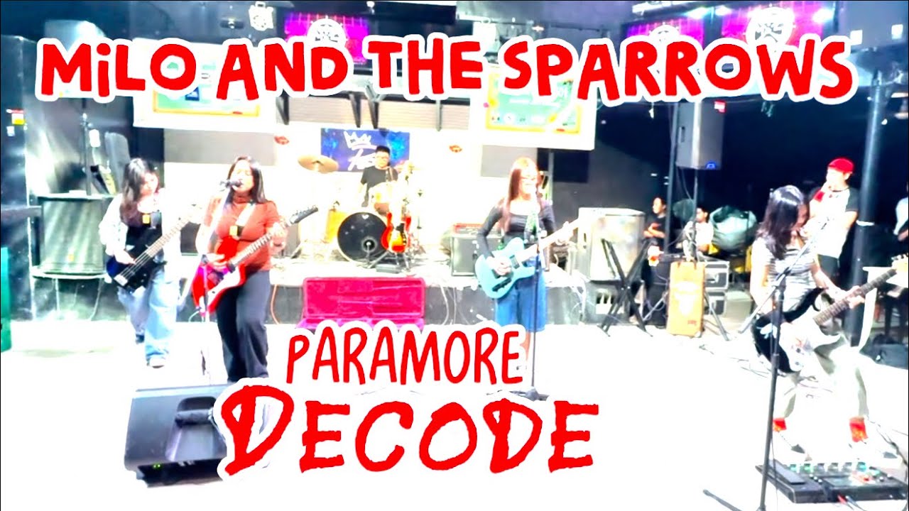 Milo & the Sparrows - @paramore  Decode COVER