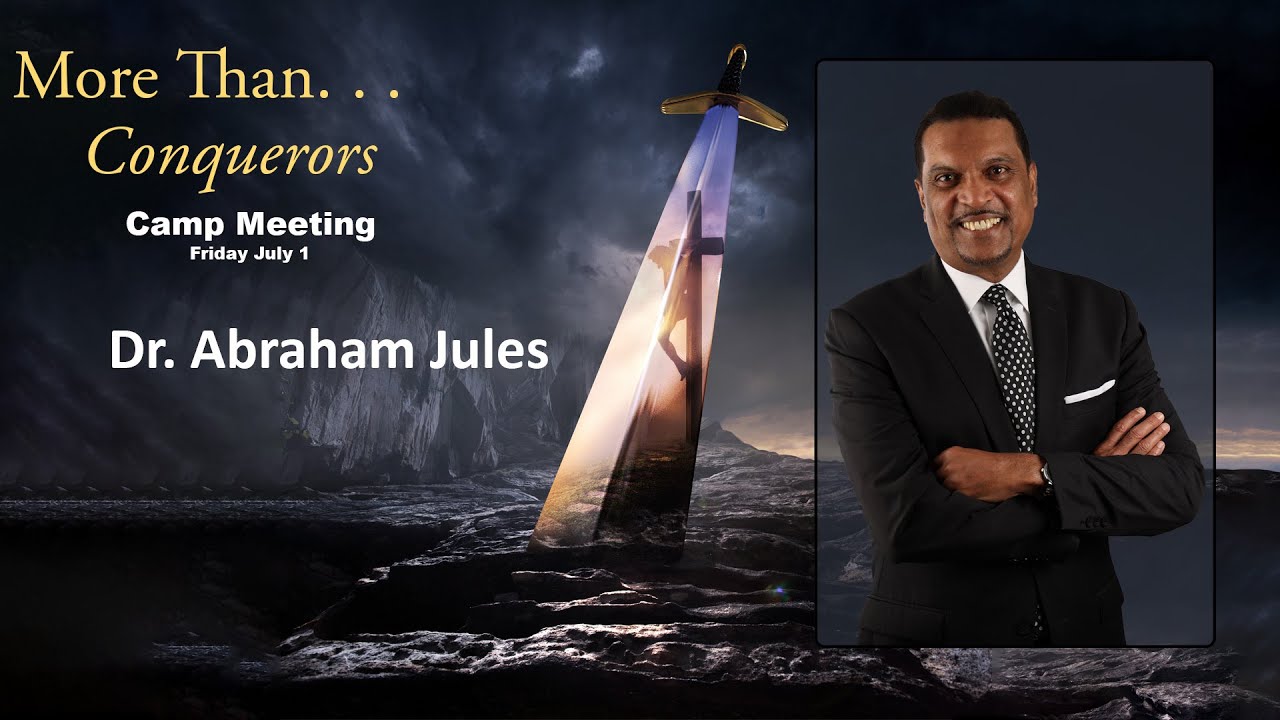 AEC Camp Meeting 2022: Dr. Abraham Jules
