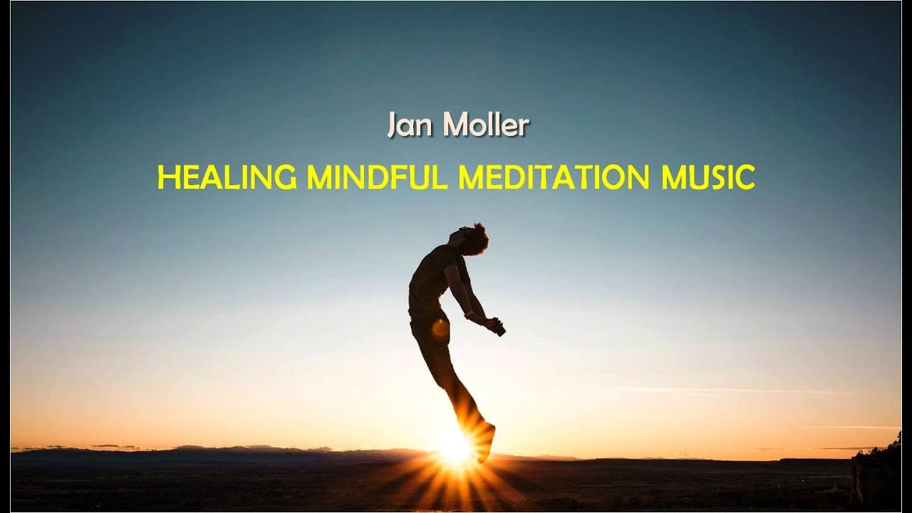 Dr. Jan Moller Mindfulness Music