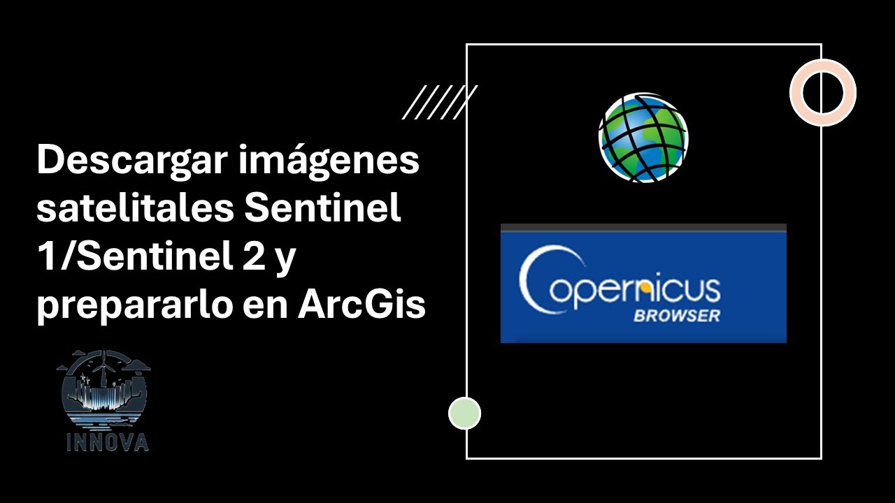 Descargar Imágenes Satelitales Sentinel 1/Sentinel 2 e importarlo en ArcGIS