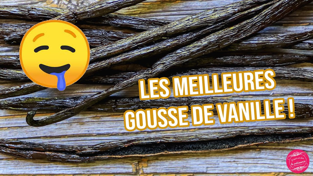 Les MEILLEURES GOUSSES DE VANILLE ! 3 fois MOINS chères qu'en supermarché