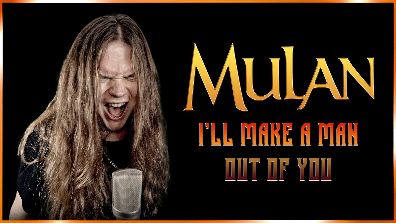 I’LL MAKE A MAN OUT OF YOU (Mulan) - Metal cover