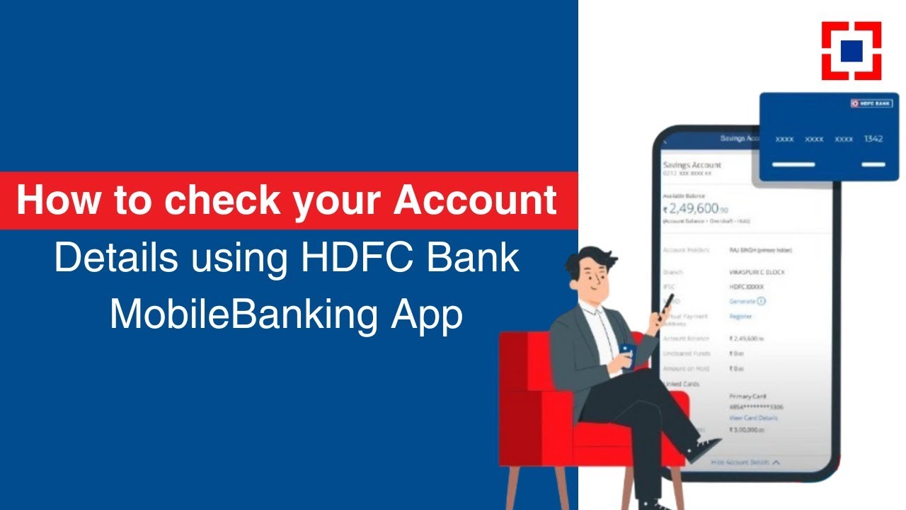 How To Check Your Account Details Using HDFC Bank MobileBanking App
