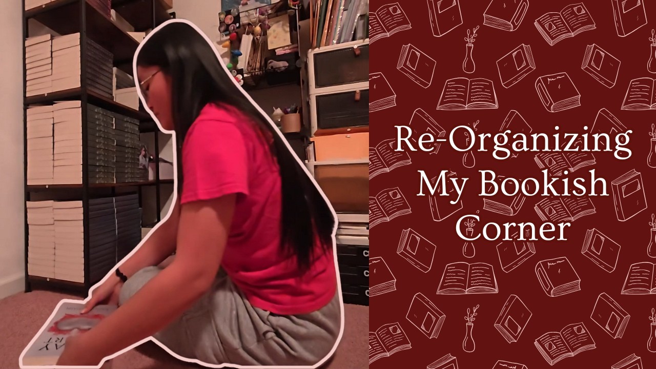 Re-Organizing my Bookish Corner