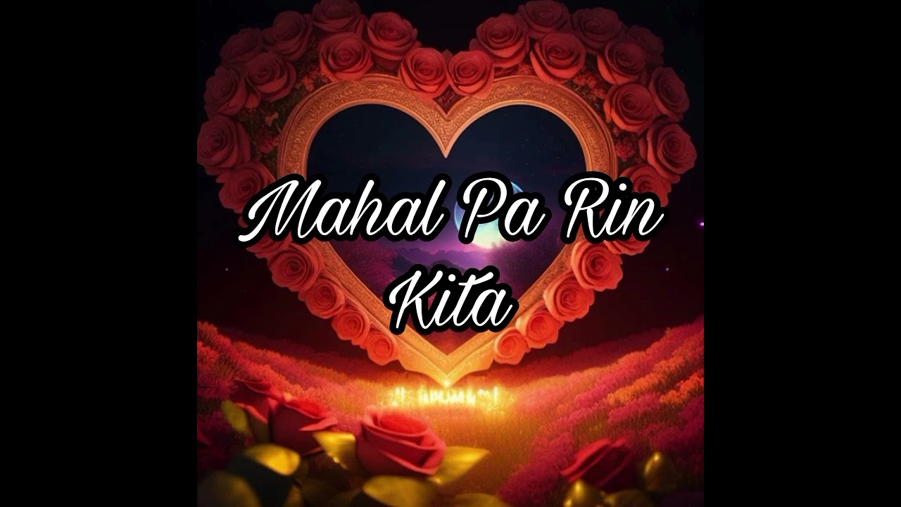 Mahal Pa Rin Kita 