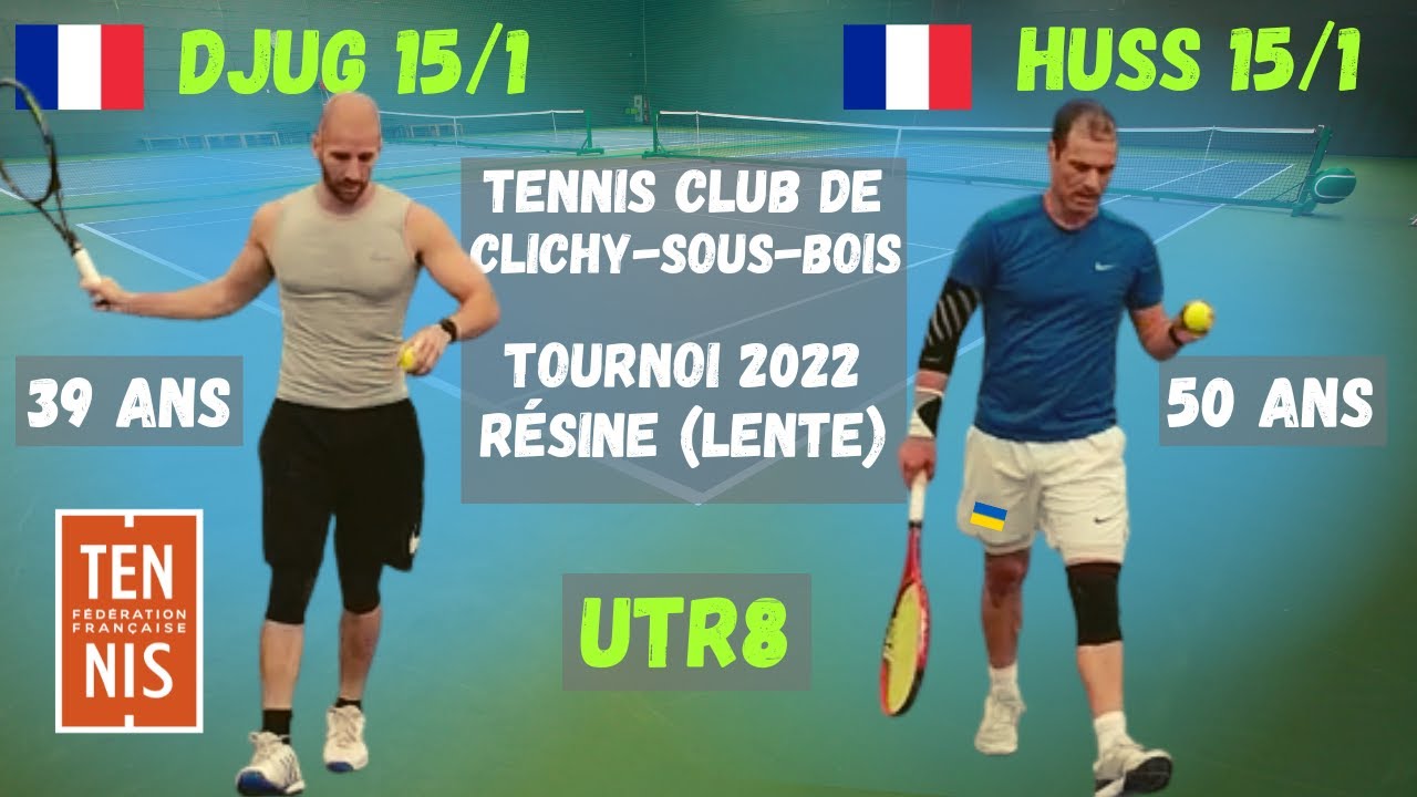 Match Tennis officiel 15/1 - Djug vs Huss - UTR8