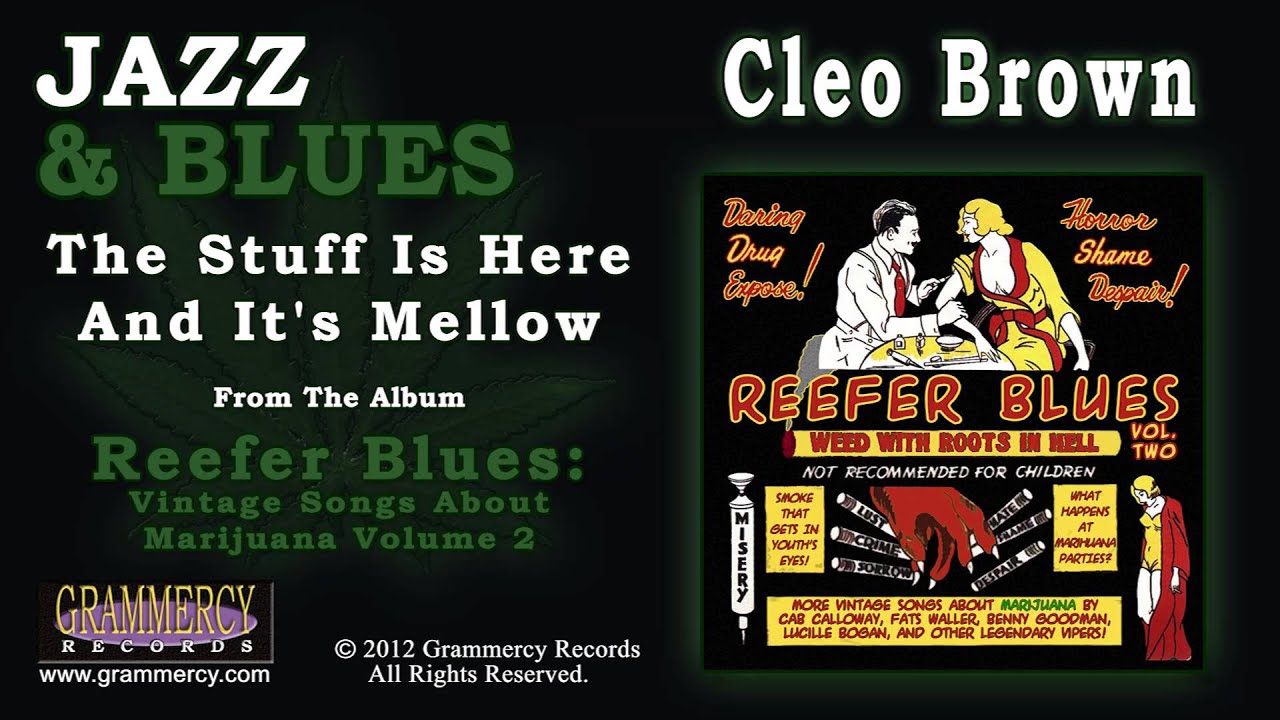 Cleo Brown - The Stuff Is Here And It's Mellow