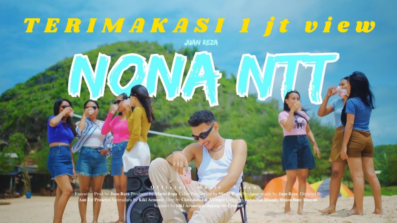 Juan Reza - Nona NTT (Official Music Video)