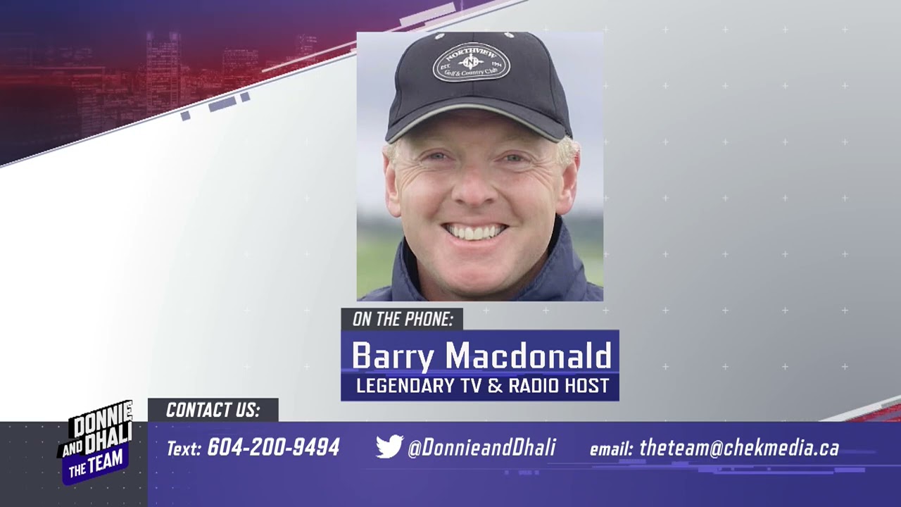 Barry Macdonald, BMac, on his health and the current Vancouver sports scene