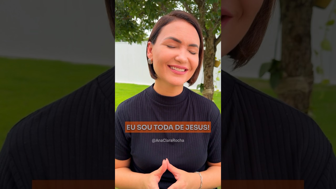 EU SOU TODA DE JESUS #ora&ccedil;&atilde;o #exercitodedeus