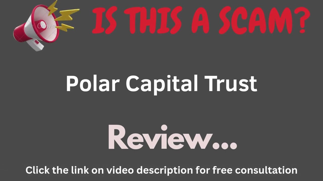 Polar-capital-trust.com Review: THIS IS A SCAM? (Polar Capital Trust)