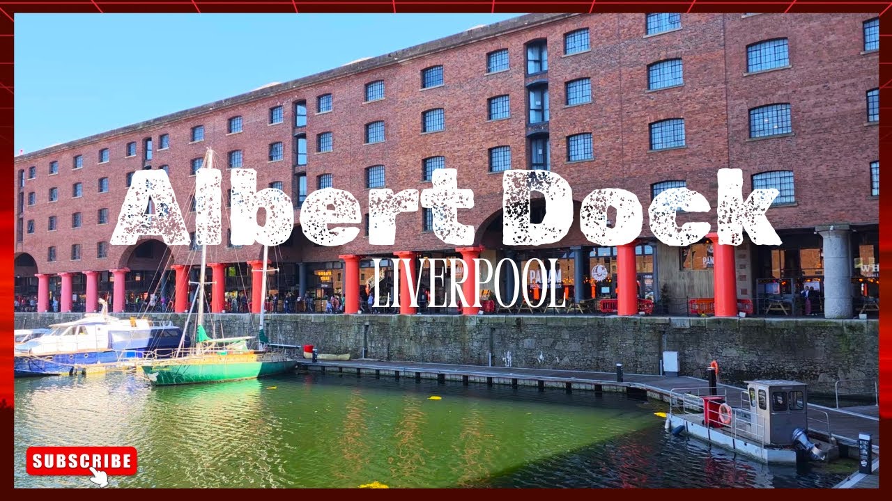 Albert Dock - Liverpool