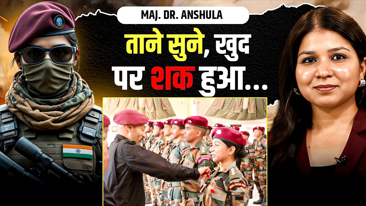 बीमारियों को हराकर बनीं Army Officer | Major Dr. Anshula की Real Life Hero Story | Josh Talks Aasha