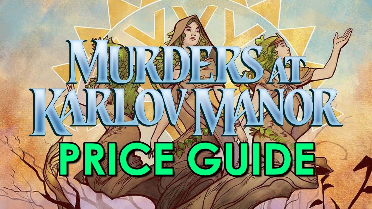Murders at Karlov Manor Price Guide | Magic: the Gathering