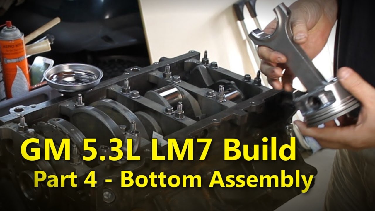 Сборка LS 5.3L, часть 4, нижняя часть, сборка | Project Rowdy, Ep008