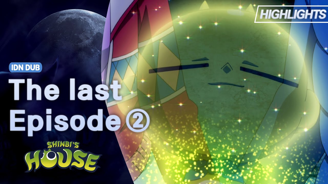 Shinbi&rsquo;s House | Season 1 | The last Episode | Highlight 02 | Bahasa Indonesia