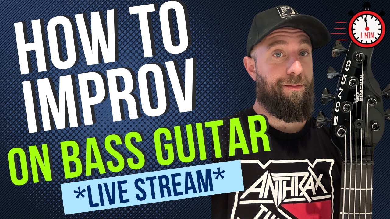 HOW TO SOLO & IMPROV ON BASS GUITAR (live stream)