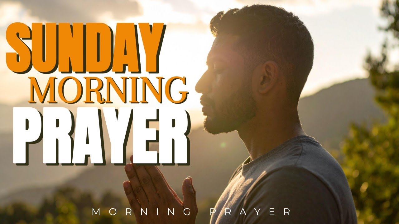 I Worship You, Lord | Sunday Morning Prayer for Gratitude, Renewal & Praise