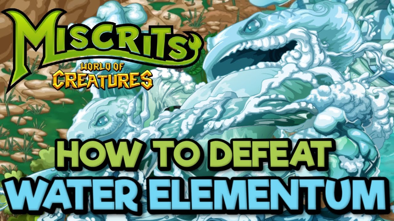 How to Defeat Water Elementum | Miscrits World of Creatures