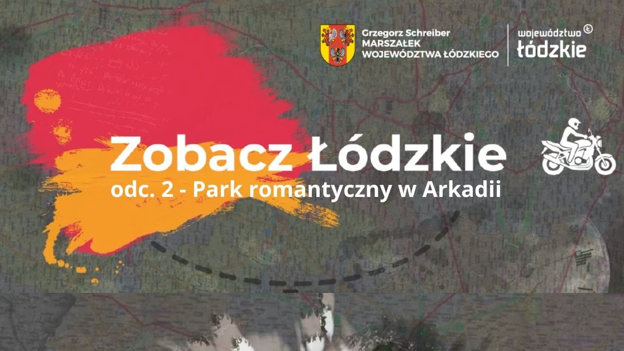 Zobacz Łódzkie odc. 2 - Park romantyczny w Arkadii