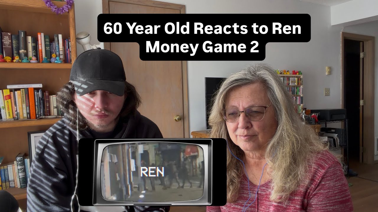 60 Year Old Reacts to Ren Money Game 2