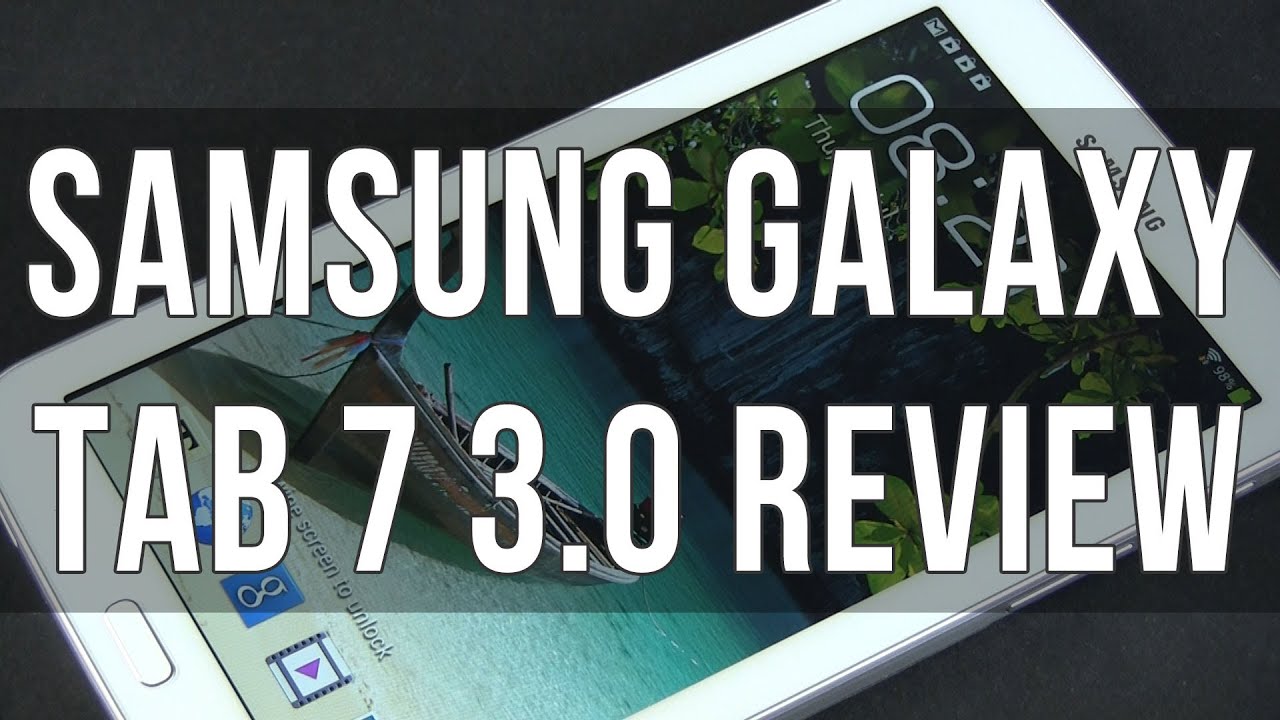 Samsung Galaxy Tab 3 7.0 review and full features explained