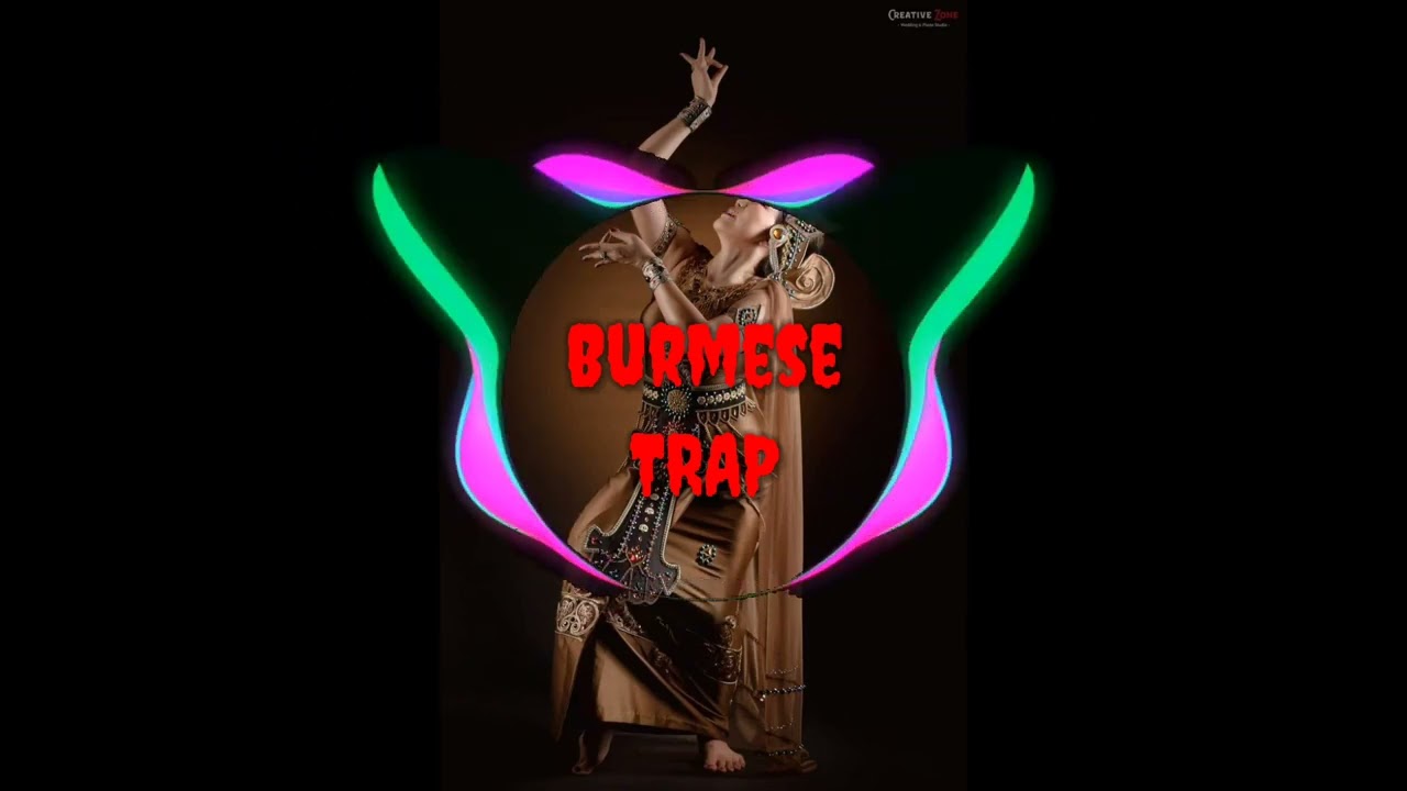Myammar dj music. Burmese trap.Dj yarzar