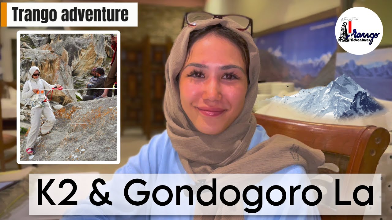 K2 & Gondogoro La Trek Review | crossing the Gondogoro pass with Trango Adventure 