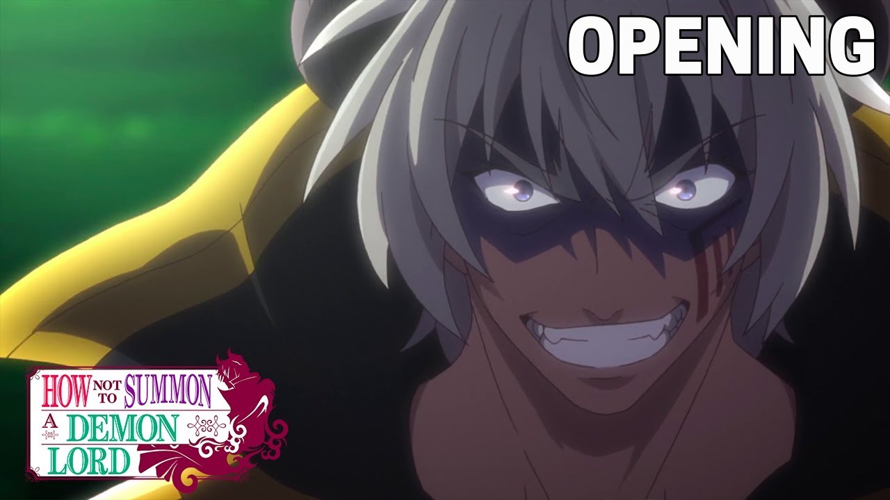 How Not to Summon a Demon Lord - Opening (HD)