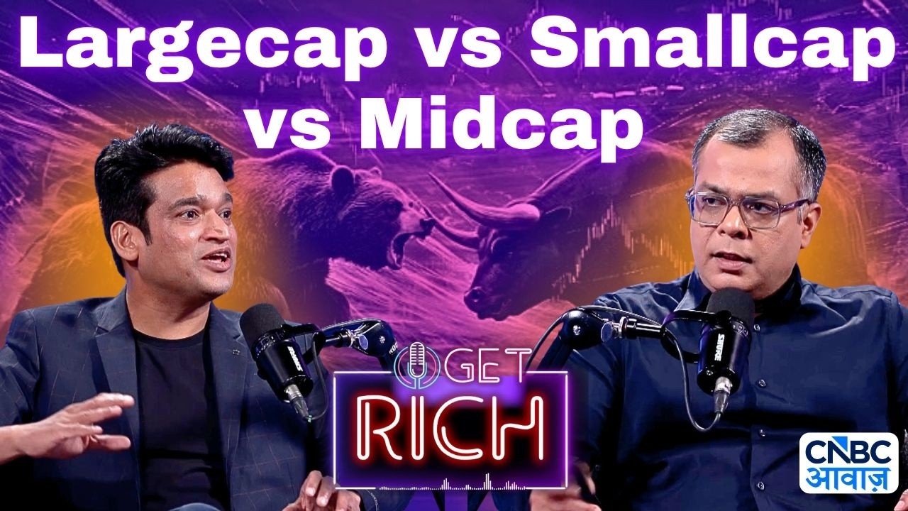 Smallcap vs Midcap vs Largecap कहां लगाएं दांव ? Watch Anuj Singhal In Get Rich With Amit Jain
