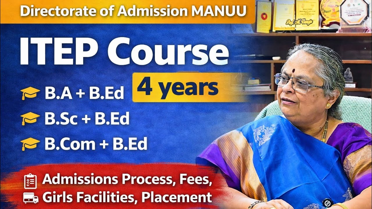 Manuu ITEP Course Admission Process 2026 | Seats, Fees, Placement | @UniversityWorld 