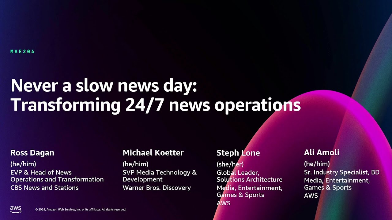 AWS re:Invent 2024 - Never a slow news day: Transforming 24/7 news operations (MAE204)
