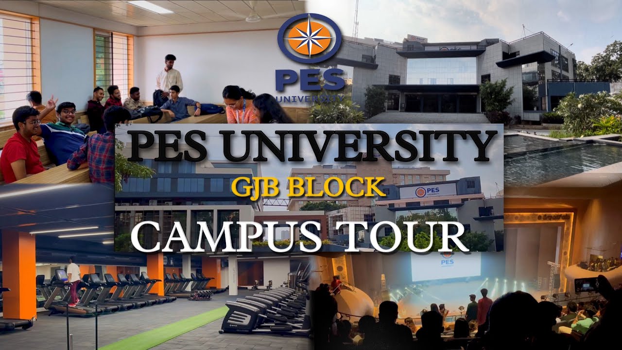 PES University newly constructed GJB block campus tour